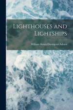 Lighthouses and Lightships af William Henry Davenport Adams