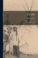 Hopi: The Cliff-Dweller af Martha Jewett