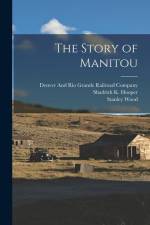 The Story of Manitou af Shadrick K. Hooper