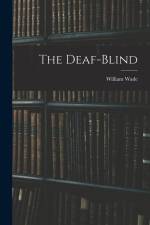 The Deaf-Blind af William Wade