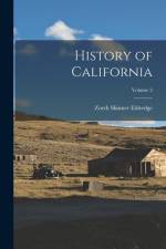 History of California; Volume 2 af Zoeth Skinner Eldredge