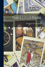 The Lotus Path af Elizabeth Delvine King