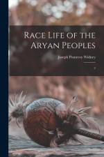 Race Life of the Aryan Peoples: 2