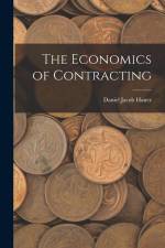 The Economics of Contracting af Daniel Jacob Hauer