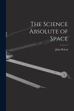 The Science Absolute of Space af John Bolyai