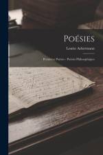 Poésies: Premières Poésies - Poésies Philosophiques af Louise Ackermann