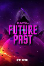 Days of Future Past af Geof Hundal