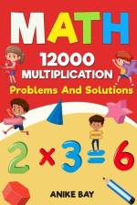 Math 12000 MULTIPLICATION: Problems And Solutions af Iris Montgomery