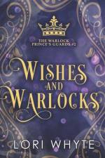 Wishes and Warlocks af Lori Whyte