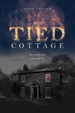 The Tied Cottage af Gary Taylor