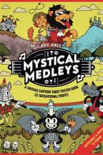 Mystical Medleys: A Vintage Cartoon Tarot Poster Book af Gary Hall