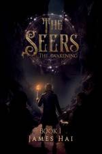 The Seers: The Awakening af James Hai