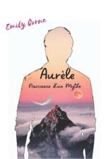 Aurèle: La Naissance d'un Mythe af Emily Corne