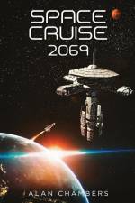 Space Cruise 2069 af Alan Chambers