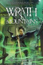 Wrath from the Mountains af D. A. Smith