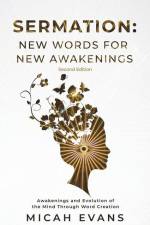 Sermation: New Words for New Awakenings af Micah Evans