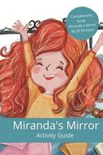 Miranda's Mirror Activity Guide af Jill Monaco