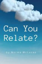 Can You Relate? af Norma McLucas
