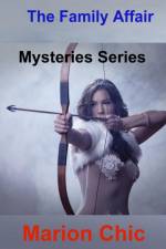 The Family Affair: Mysteries Series af Marion Chic
