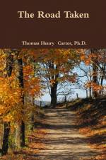 The Road Taken af Thomas Henry Carter