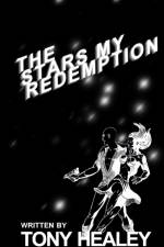 The Stars My Redemption af Tony Healey