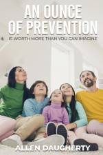 An Ounce of Prevention af Allen Daugherty