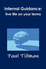Internal Guidance af Paul Tillman