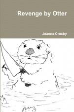 Revenge by Otter af Joanna Crosby