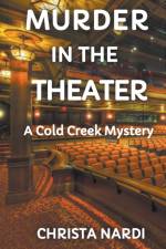 Murder in the Theater af Christa Nardi