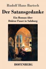 Der Satansgedanke af Rudolf Hans Bartsch