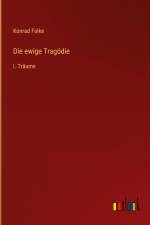 Die ewige Tragödie