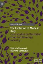 The Evolution of Made in Italy af Martina Schiavello