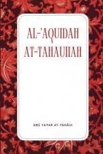 Al-'Aquîdah At-Tahâuiiah af Abû Ya´far At-Tahâui