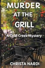 Murder at the Grill af Christa Nardi