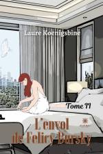 L¿envol de Felicy Bursky af Laure Koenigsbine