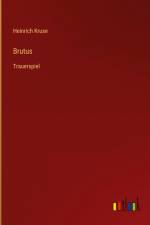 Brutus af Heinrich Kruse
