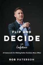 Flip and Decide with Confidence af Rob Paterson