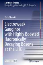 Electroweak Gauginos with Highly Boosted Hadronically Decaying Bosons at the LHC af Yuta Okazaki