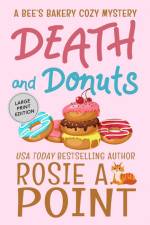 Death and Donuts af Rosie A. Point