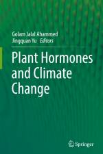 Plant Hormones and Climate Change af Jingquan Yu