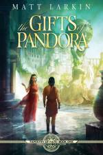 The Gifts of Pandora af Matt Larkin