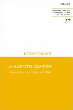 GATE TO HEAVEN af Etienne Nodet