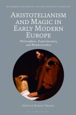ARISTOTELIANISM & MAGIC IN EAR af Marco Sgarbi