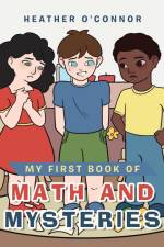 My First Book of Math and Mysteries af Heather O'Connor
