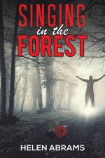 Singing in the Forest af Helen Abrams