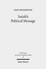 Isaiah's Political Message af Olof Backersten