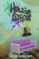 Holding Strong af Nicci Wright
