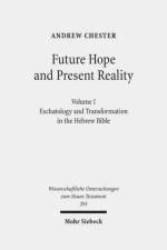 Future Hope and Present Reality af Andrew Chester