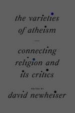 The Varieties of Atheism