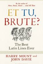Et tu, Brute? af Harry Mount